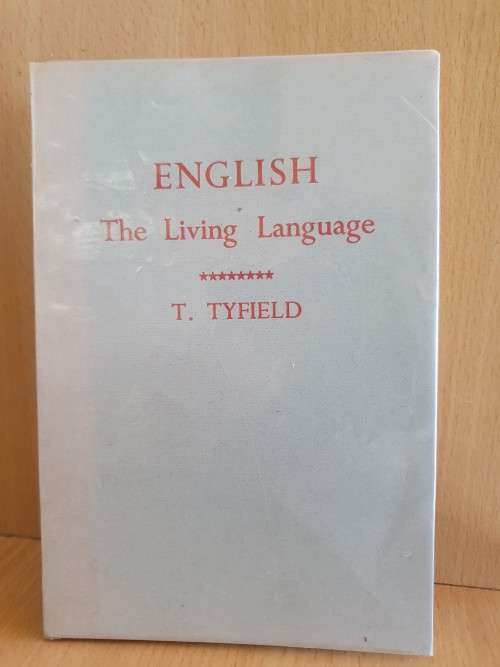 English The Living Language : T. Tyfield (Paperback)