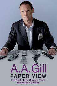 Paper view : A. A. Gill (Hardcover)