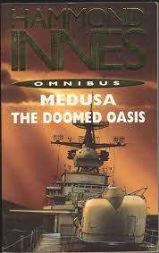Medusa The Doomed Oasis: Hammond Innes (Hardcover)