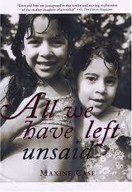 All We Have Left Unsaid: Maxine Case (Paperback)