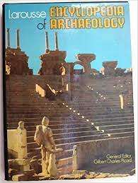 Larousse Encyclopedia of Archaeology (Hardcover)