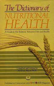 The Dictionary of Nutritional Health : Adrienne Mayes Ph.D (Hardcover)
