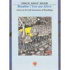Breath! You are Alive - Suntra on the Full Awareness of Breathing: Thich Nhat Hanh (Paperback)
