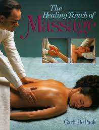 Massage and Bodywork for Health: Carlo De Paoli (Hardcover)