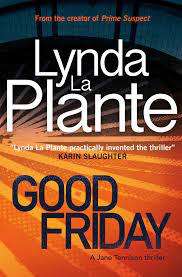 Good Friday: Lynda La Plante (Paperback)