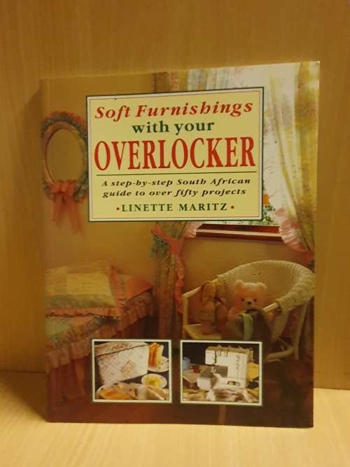 Soft Furnishings with your Overlocker : Linette Maritz (Paperback)
