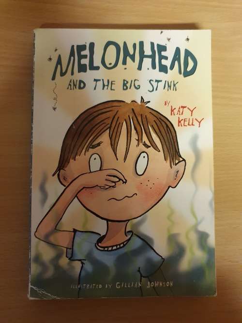 Melonhead and The Big Stink: Katy Kelly (Paperback)