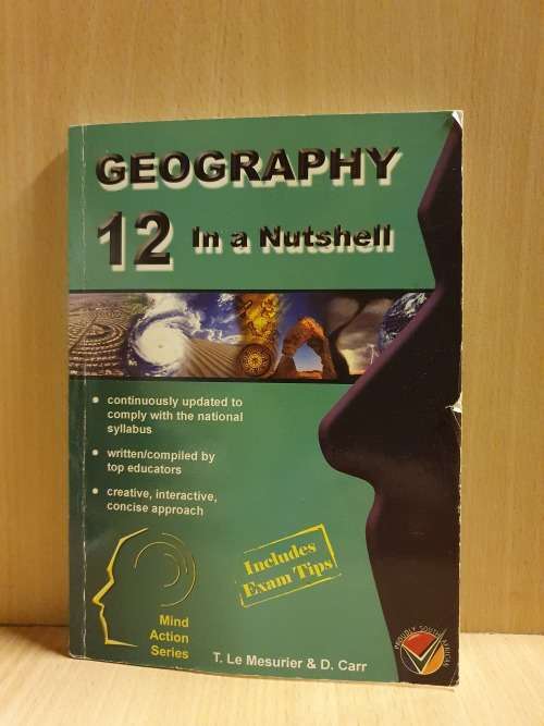 Geography 12 in a Nutshell : T. Le Mesurier & D. Carr