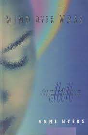 Mind over Mass: Anne Myers (Paperback)