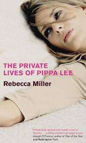 The Private Lives of Pippa Lee : Rebecca Miller (Paperback)