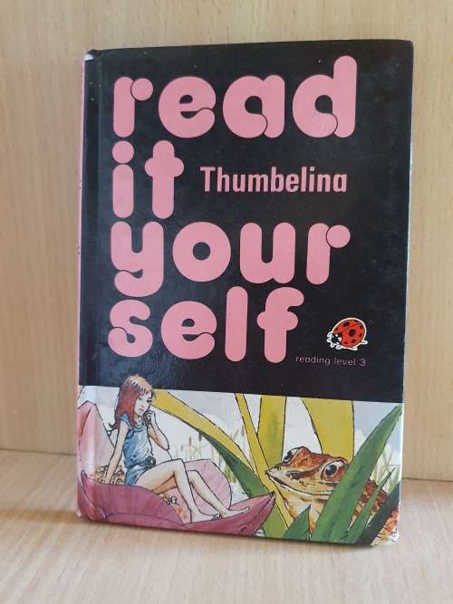 Ladybird - Read it Yourself - Thumbelina (Reading Level 3)