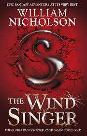 The Wind Singer: William Nicholson (Paperback)
