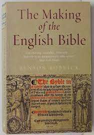 The Making of the English Bible: Benson Bobrick (Paperback)
