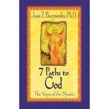 7 Paths to God: Joan Z. Borysenko (Paperback)