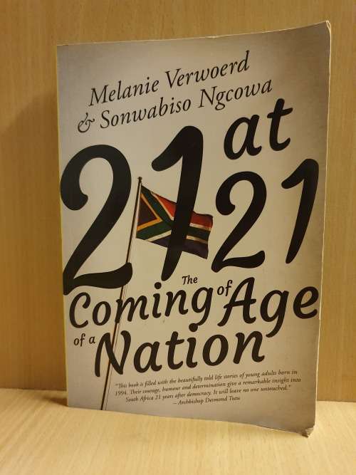 21 at 21 - The Coming of Age of a Nation: Melanie Verwoerd & Donwabiso Ngcowa (Paperback)