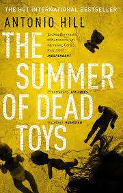 The Summer of Dead Toys: Antonio Hill (Paperback)