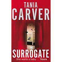 The Surrogate: Tania Carver (Paperback)