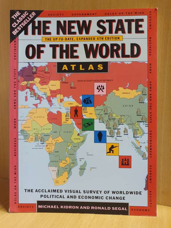 The New State of The World Atlas : Michael Kidron, Ronald Segal  (Paperback)