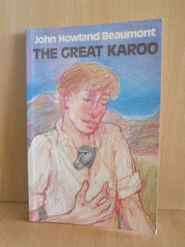 The Great Karoo : John Howland Beaumont (Paperback)