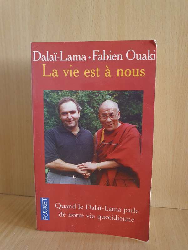 La vie est a nous: Dalai-Lama, Fabian Ouaki