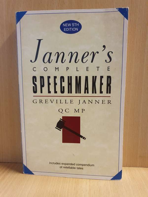 Janner`s Complete Speechmaker - Greville Janner QC MP
