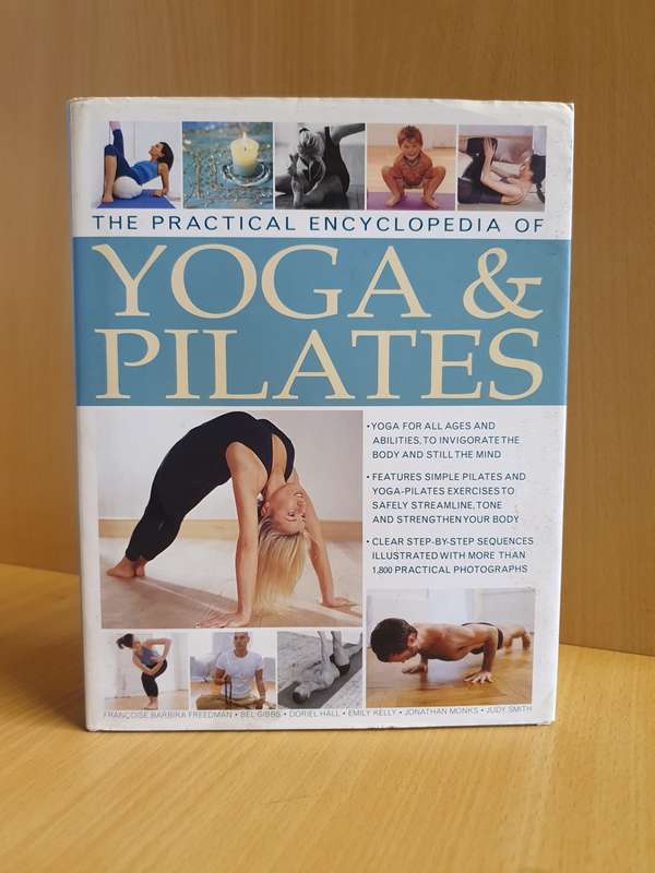 The Practical Encyclopedia of Yoga & Pilates (Hardcover)