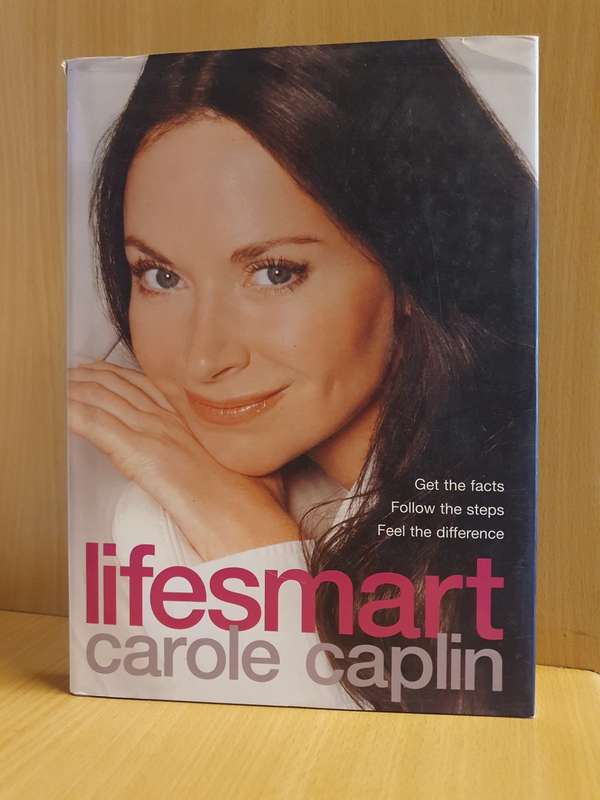 Lifesmart: Carole Caplin (Hardcover)