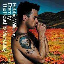 Eternity The Road to Mandalay - Robbie Williams - CD