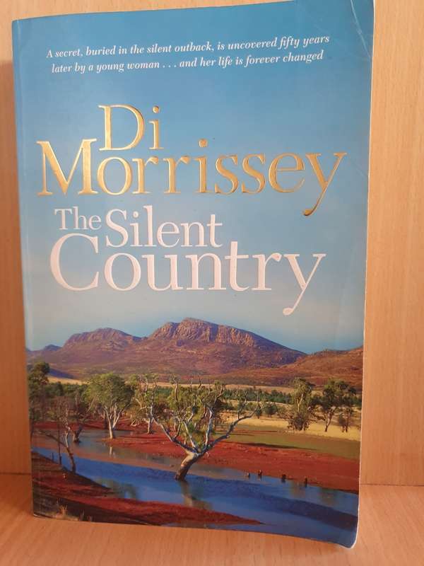 The Silent Country: Di Morrissey (Paperback)