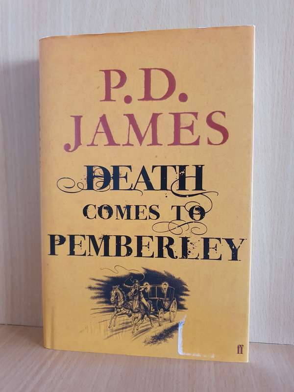 Death comes to Pemberley: O.D. James (Hardcover)