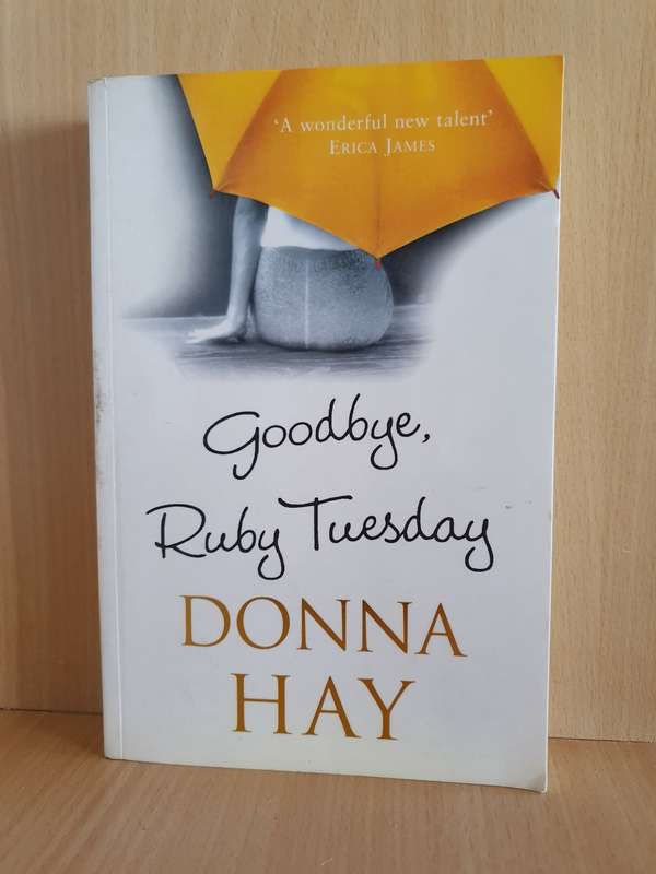 Goodbye, Ruby Tuesday: Donna Hay (Paperback)