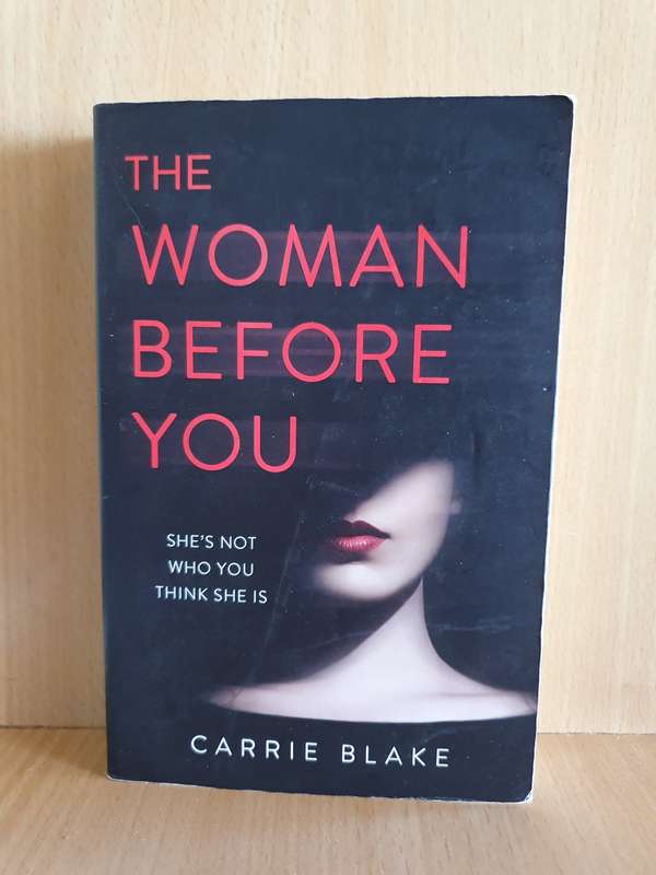 The Woman Before You: Carrie Blake (Paperback)