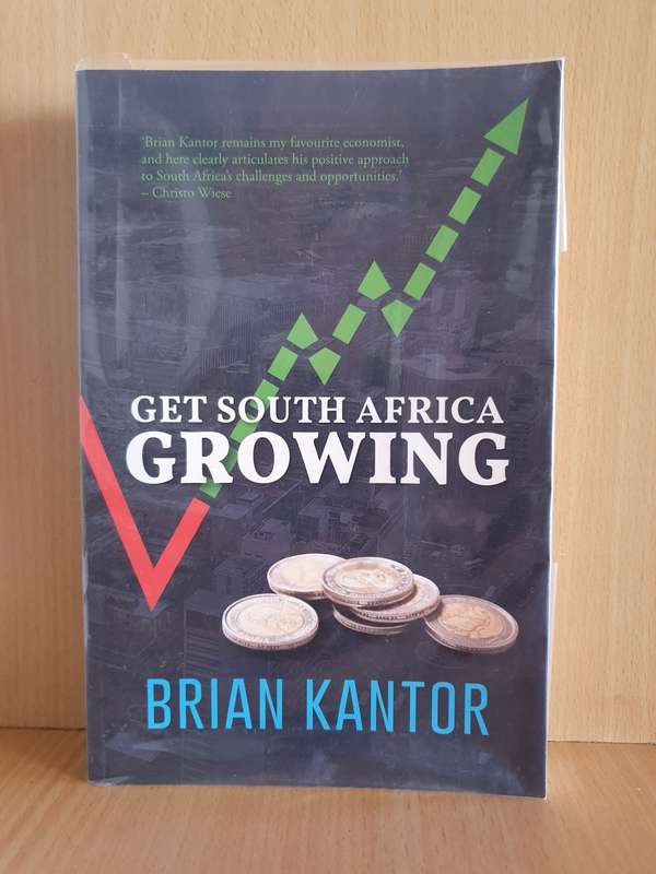 Get South Africa Growing: Brian Kantor (Paperback)