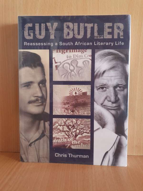 Guy Butler - Reassessing a South African Literary Life: Chris Thurman (Paperback)