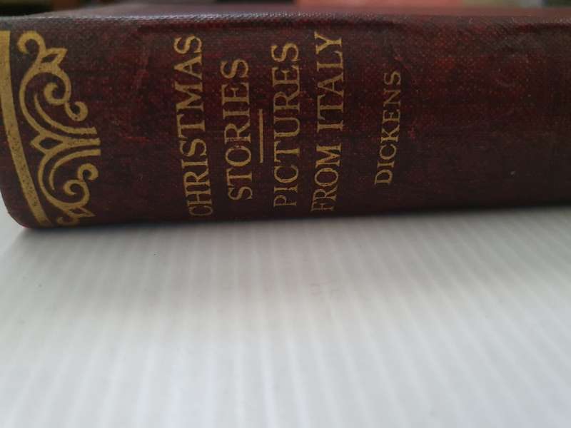 Christmas Stories Pictures from Italy: Charles Dickens