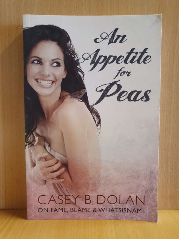 An Appetite for Peas : Casey B. Dolan (Paperback)