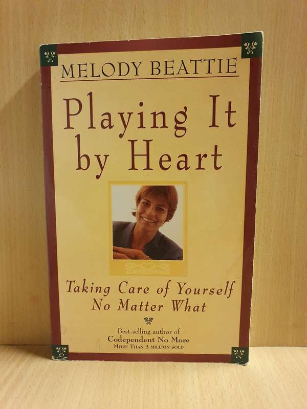 Playing it by Heart by Melody Beattle (Paperback)