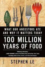 100 Million Years of Food: Stephen Le (Paperback)