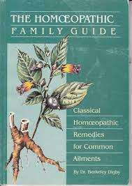 The Homeopathic Family Guide: Dr. Berkeley Digby (Paperback)