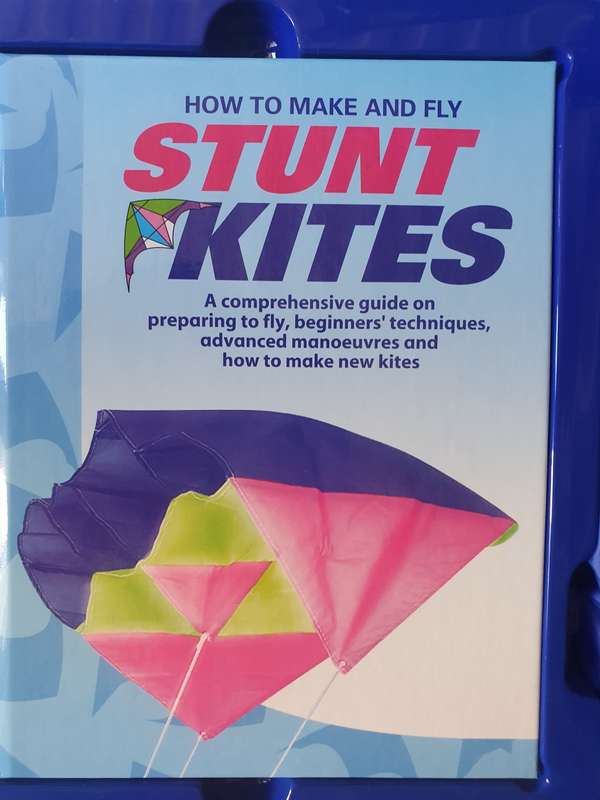 How to Make and Fly Stunt Kites