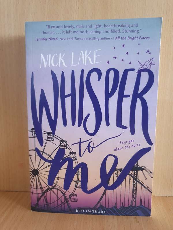 Whisper to Me:  Nick Lake (Paperback)