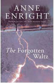 The Forgotten Waltz: Anne Enright (Paperback)