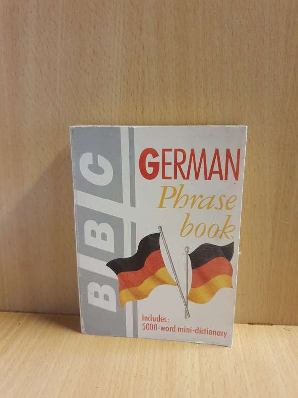 BBC - German Phrase Book