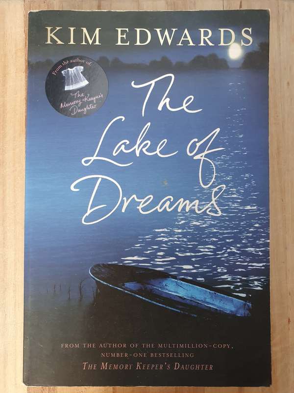 The Lake of Dreams : Kim Edwards (Paperback)
