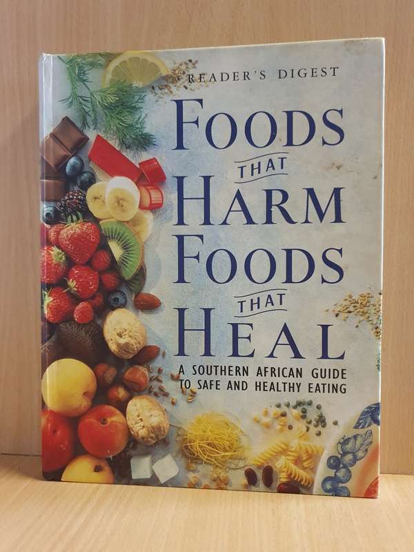 Foods that Harm - Foods That Heal - Reader`s Digest (Hardcover)