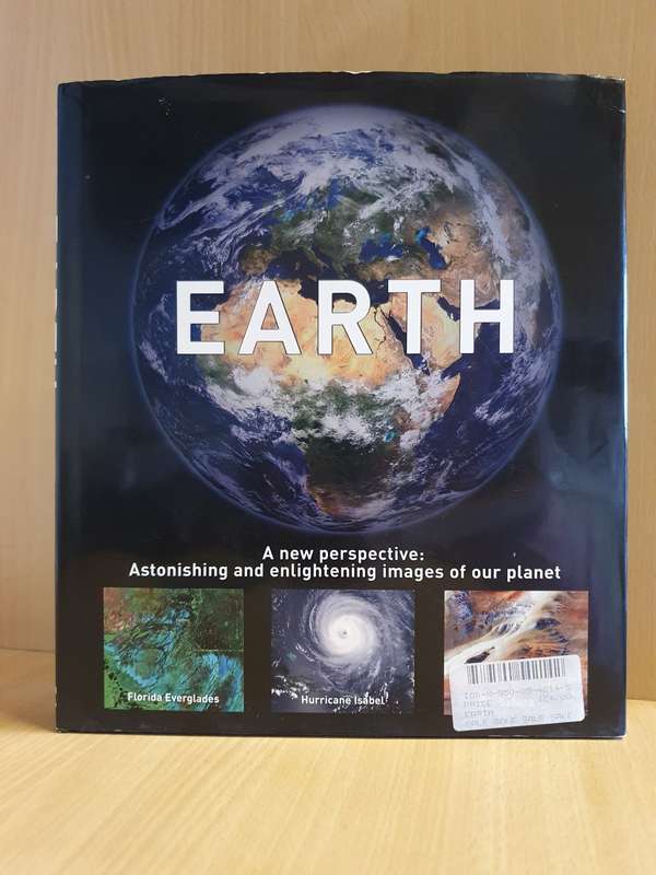 Earth - A New Perspective - Astonishing and Enlightening Images of our Planet (Hardcover)