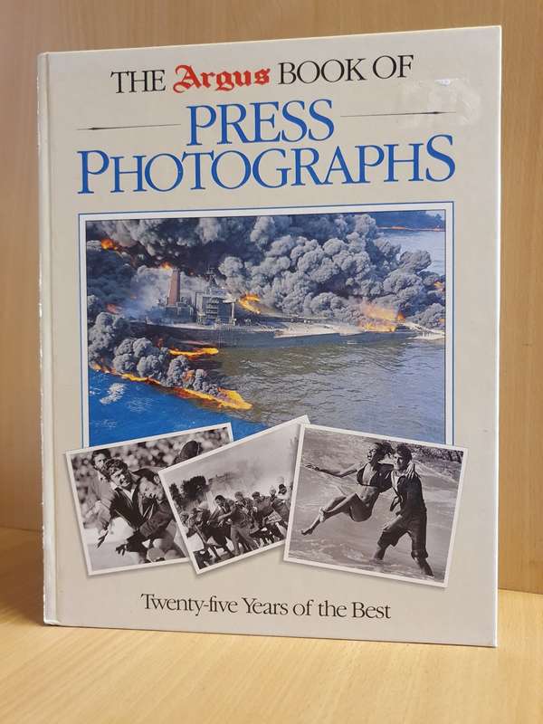 The Argus Book of Press Photographs - Twenty-Five Years of the Best (Hardcover)