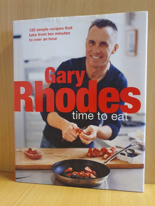 Gary Rhodes - Time to Eat (Hardcover)