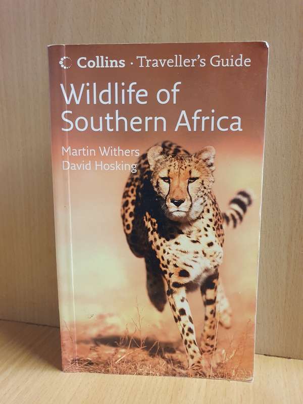 Collins Traveller`s Guide - Wildlife of Southern Africa : Martin Withers, David Hosking (Paperback)