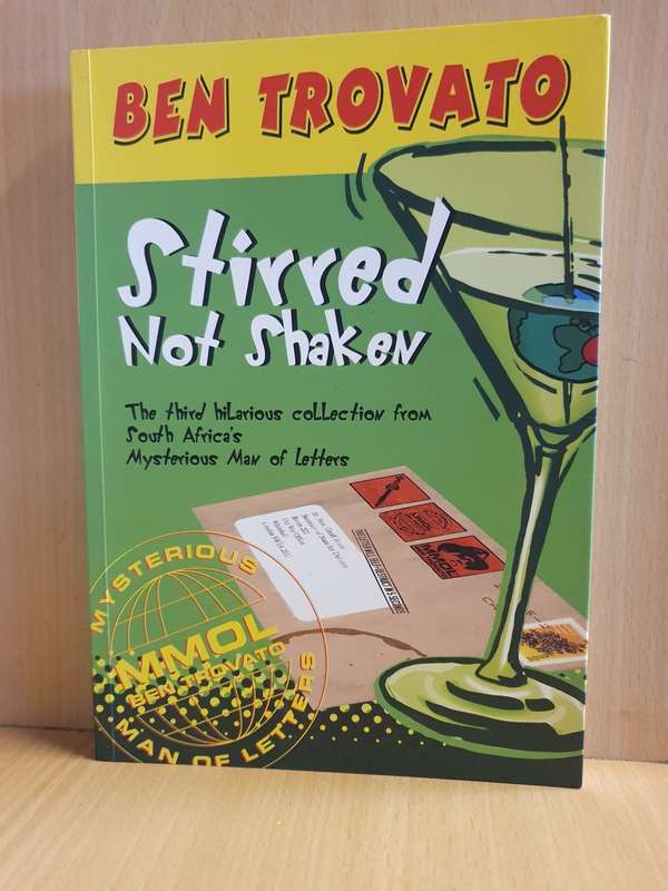 Stirred, Not Shaken: Ben Trovato (Paperback)